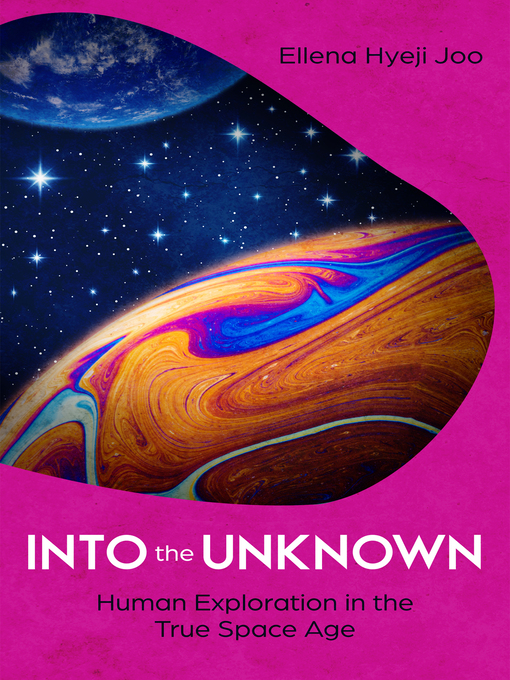 Title details for Into the Unknown by Ellena Hyeji Joo - Available